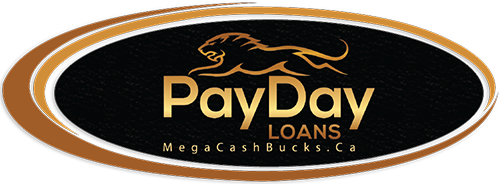 Mega cash bucks, minimum net pay requirements, payday loans and fast cash advances for Canadians and Our lending process has no hidden fees.